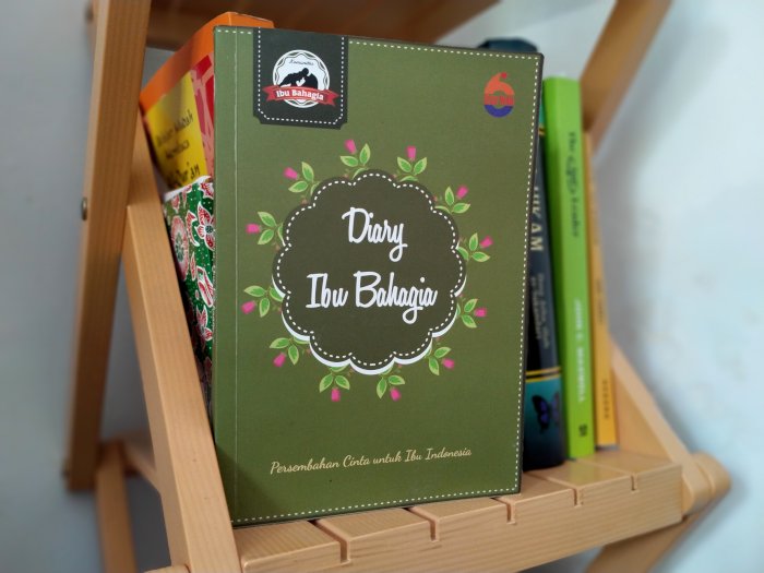 Antologi Diary Ibu Bahagia